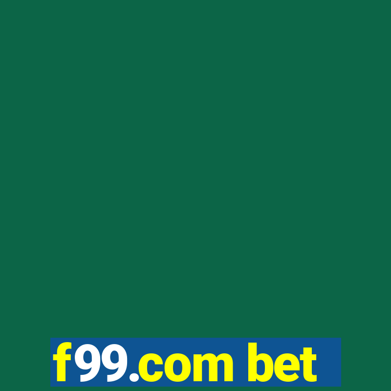 f99.com bet